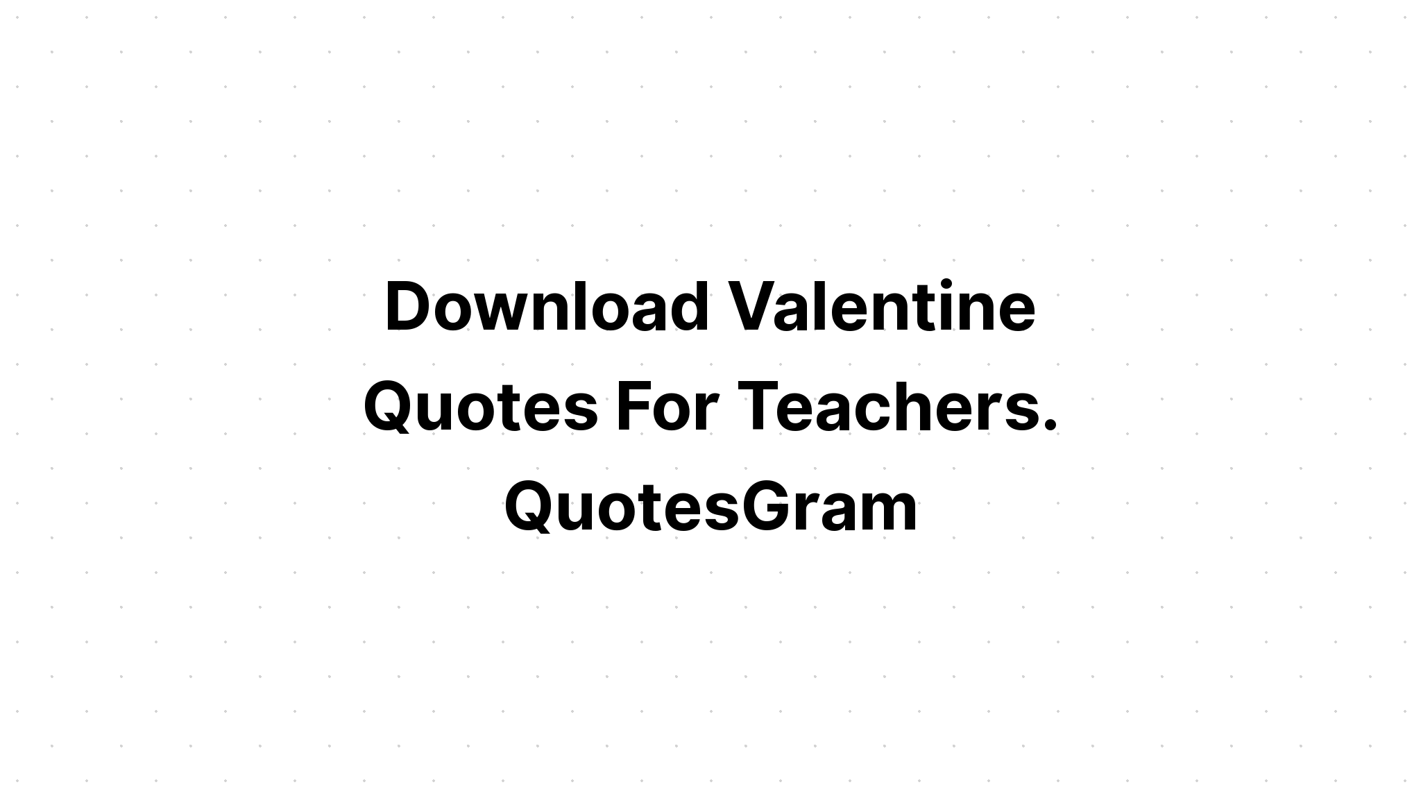 Download Happy Valentines Day Thank You Quote SVG File